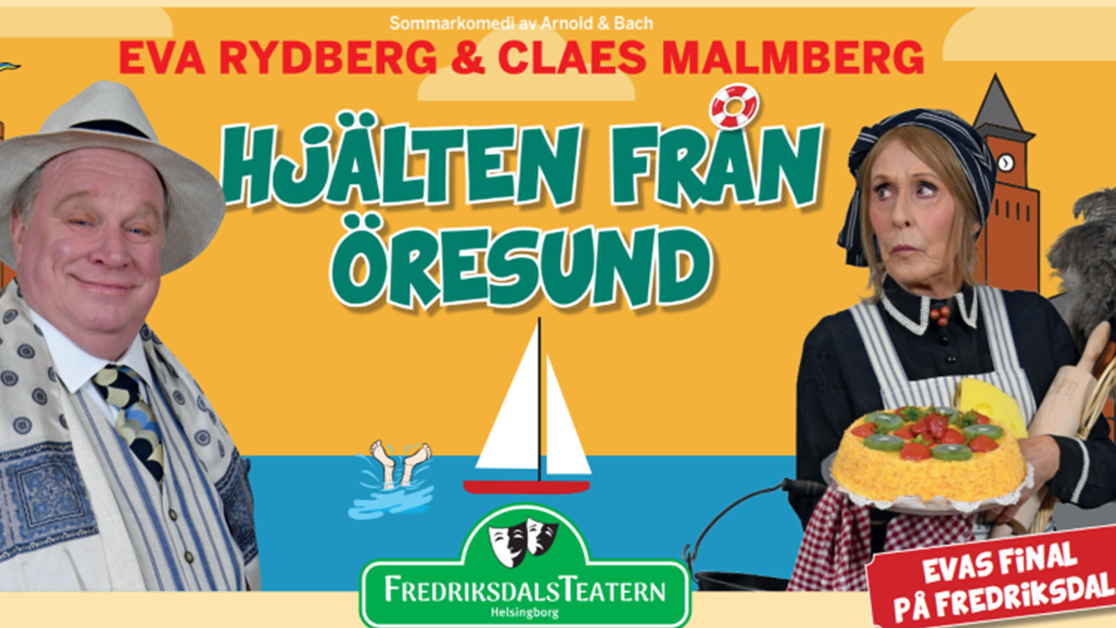 Hjälten från Öresund - Fredriksdalsteatern Helsingborg